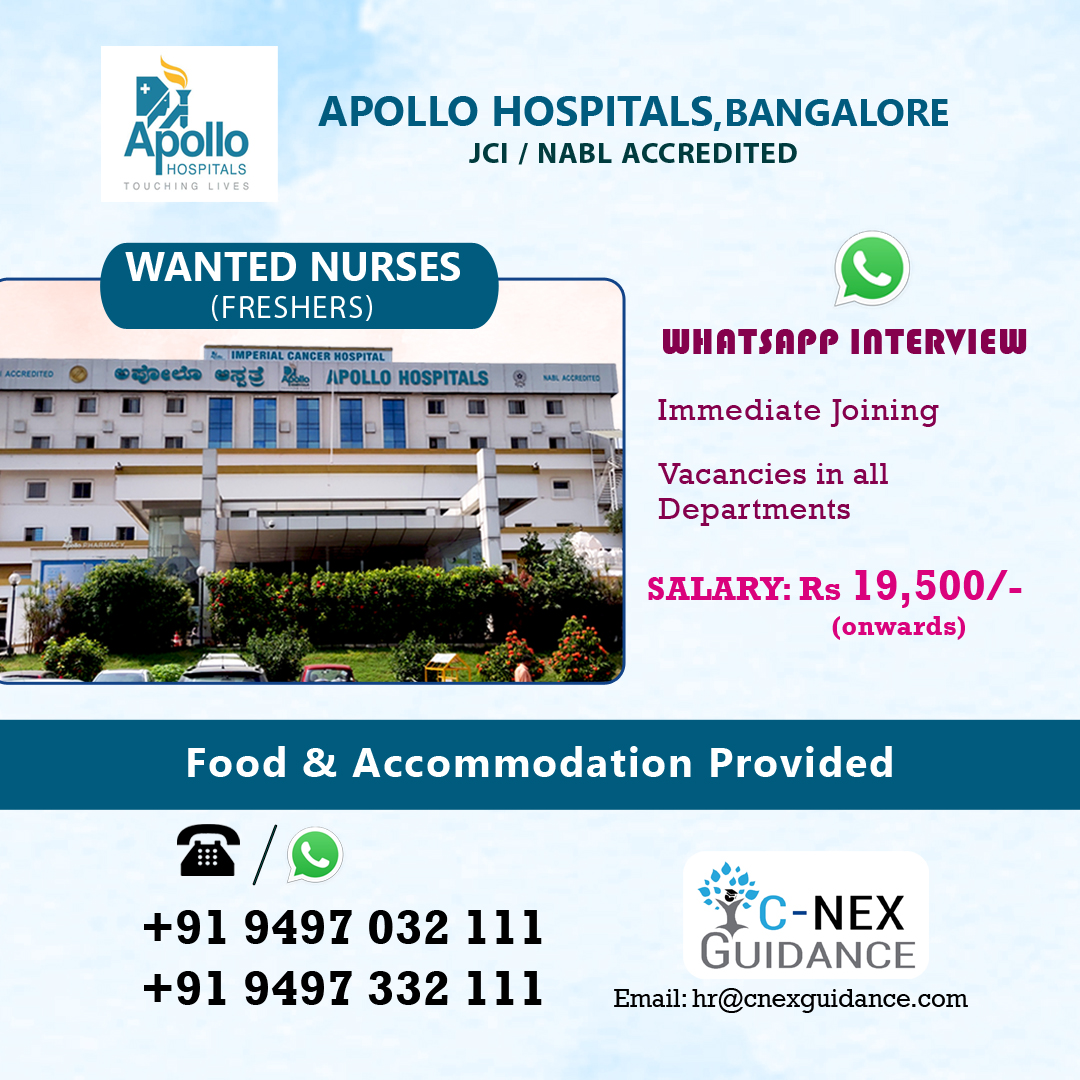 Nursing Recruitment For Apollo Hospitals Bangalore C Nex Guidance 