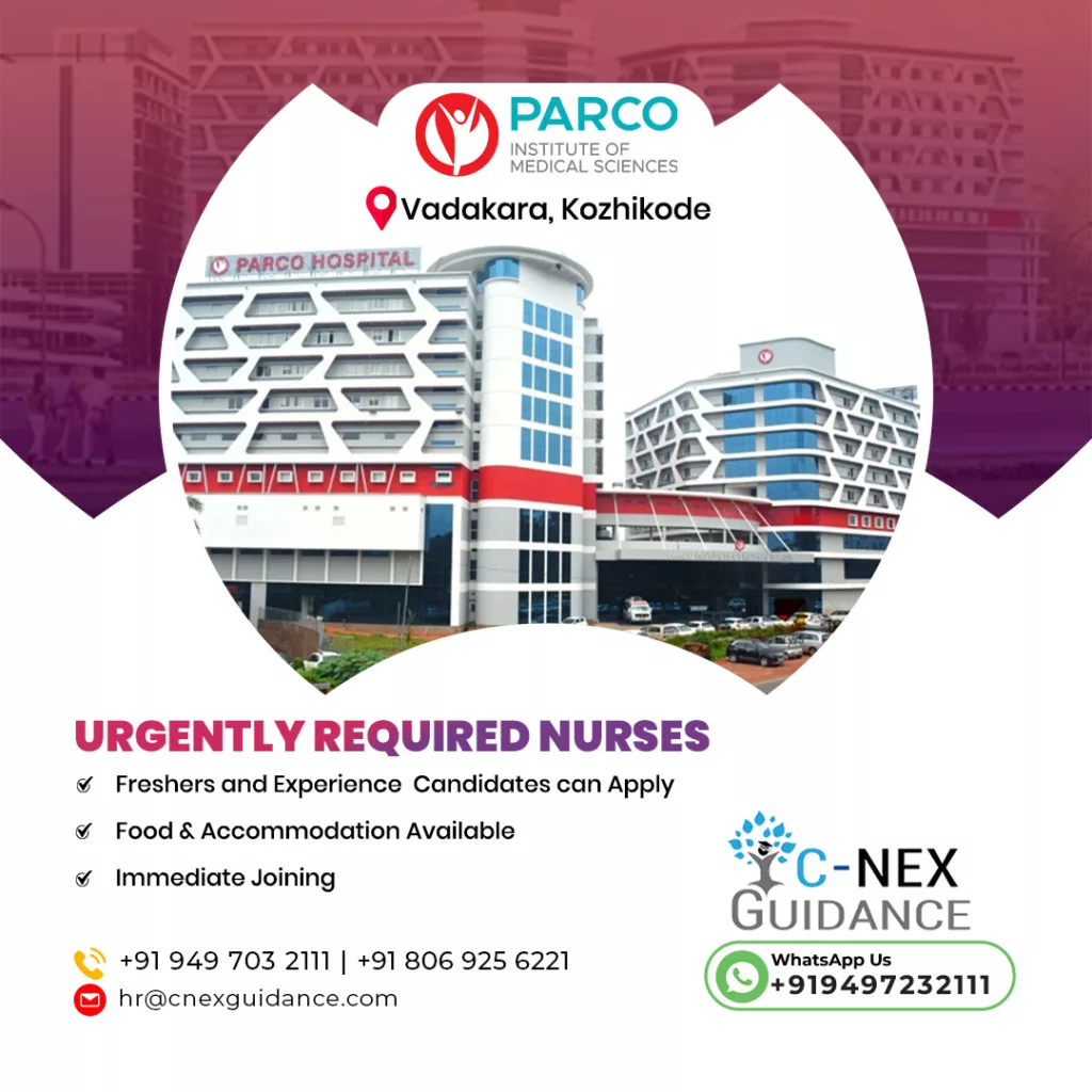 Nursing Recruitment for Parco Hospital, Vatakara