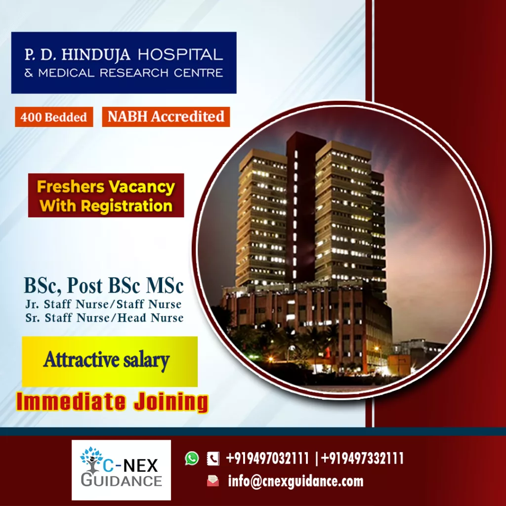 Nursing Recruitment for P D Hinduja Hospital, Mumbai