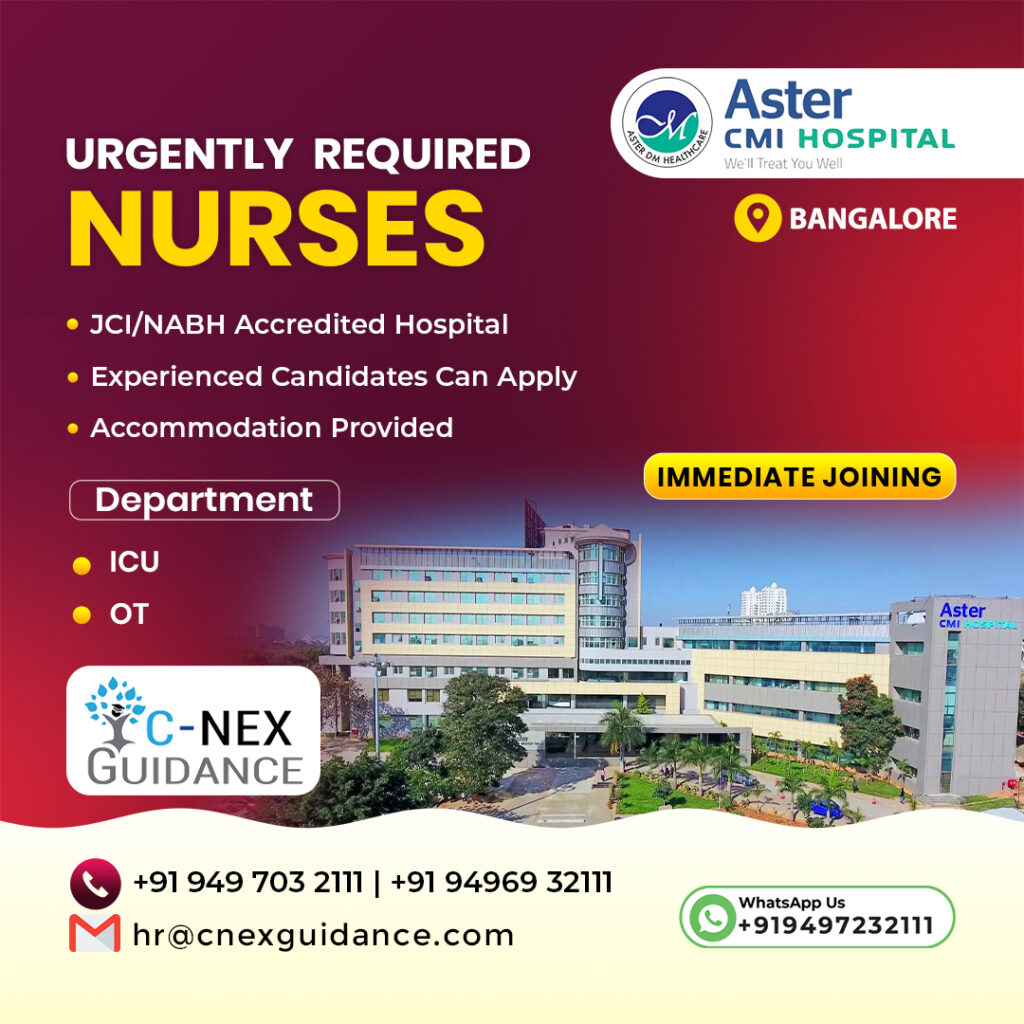 Nursing Recruitment for Aster CMI Hospital, Bangalore