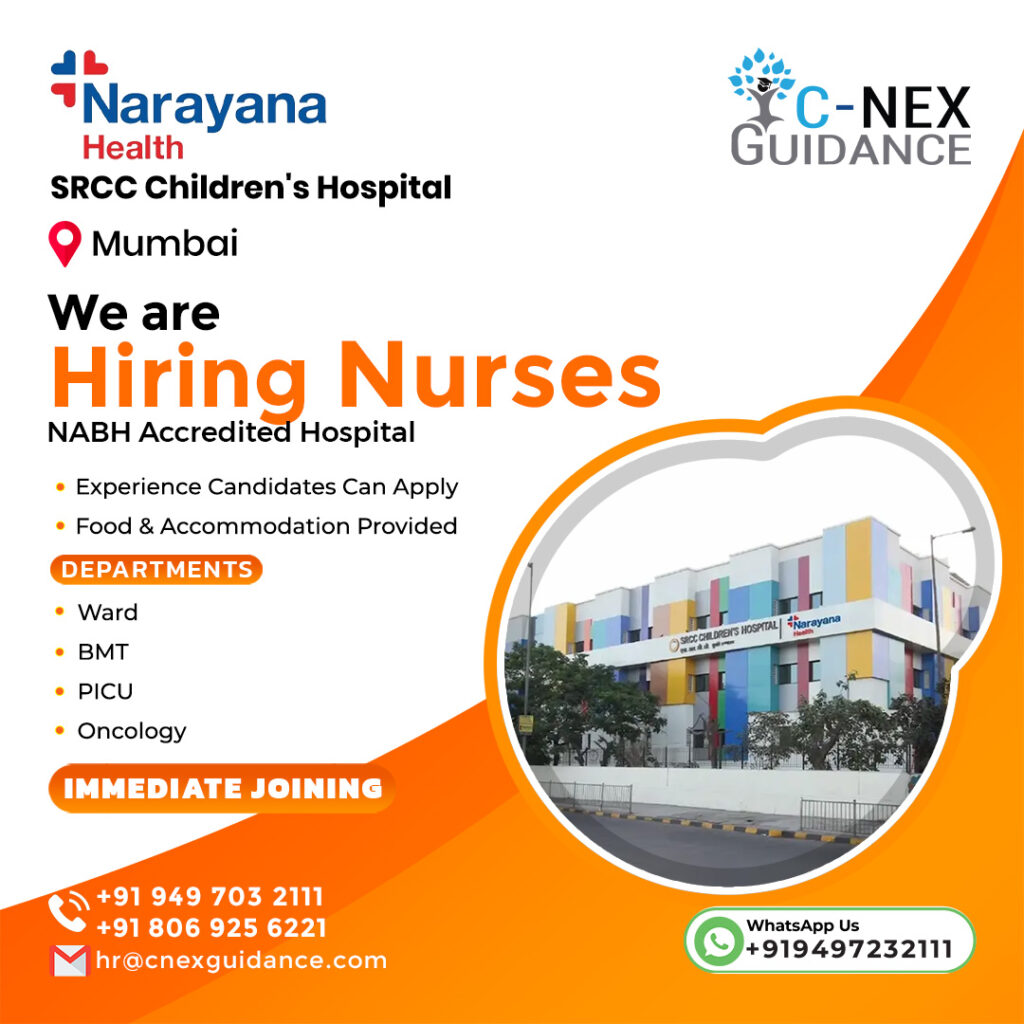 Nursing Recruitment for Narayana Health SRCC Children's Hospital Mumbai