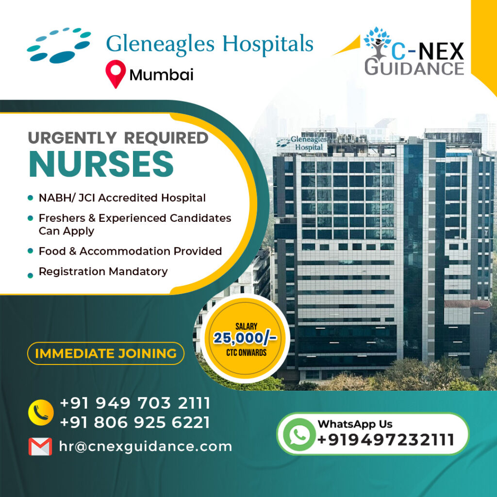 Nursing Recruitment for Gleneagles Hospital Mumbai