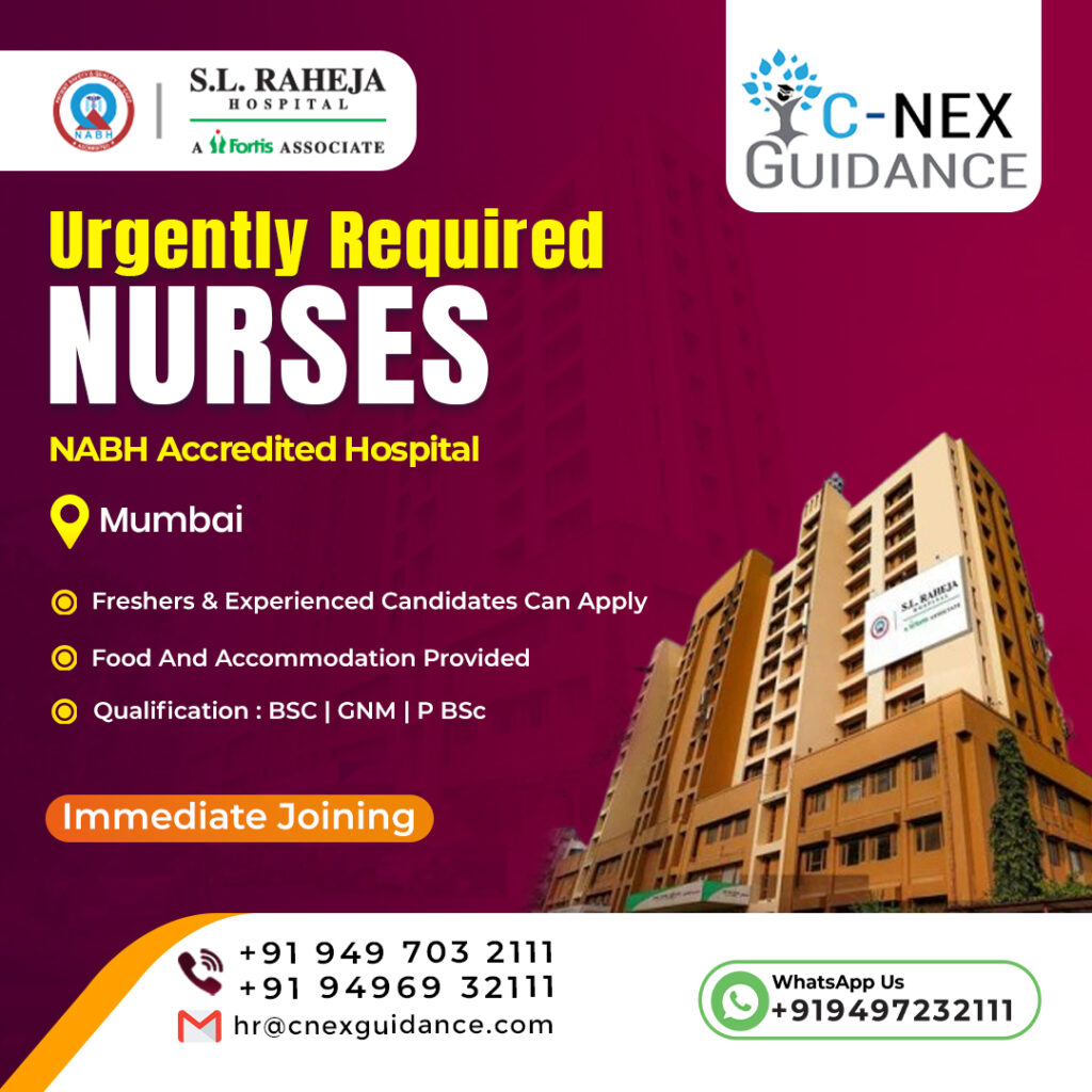 Nursing Recruitment for Fortis S L Raheja Hospital