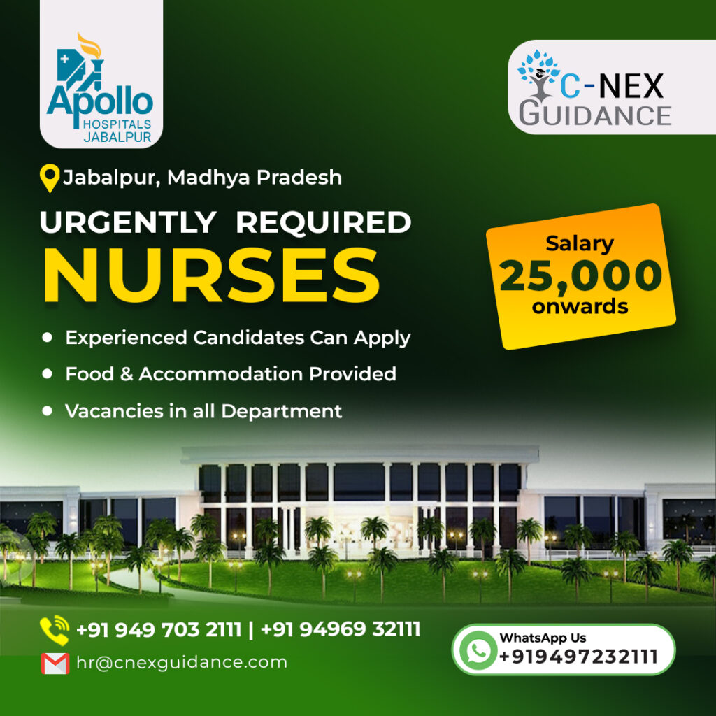 Nursing Recruitment for Apollo Hospitals, Jabalpur, Madhya Pradesh